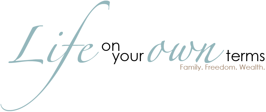 Life On Your Own Terms